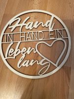 Holzschild Hand in Hand ein Leben lang Hochzeitdeko Nordrhein-Westfalen - Essen-Haarzopf Vorschau