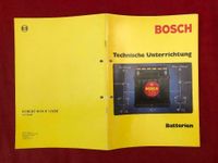 Bosch Technik Technische Unterrichtung Batterien Handbuch Hessen - Kassel Vorschau