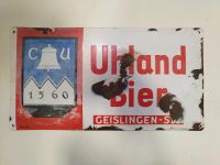 Emailschild Uhland Bier Baden-Württemberg - Geislingen an der Steige Vorschau