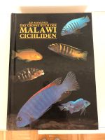 Das große Buch der Malawi Cichliden Bayern - Raubling Vorschau
