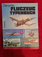 Das große Flugzeugtypenbuch von 1987, DDR-Flugzeugbuch Berlin - Charlottenburg Vorschau