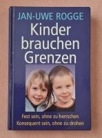 Buch " Kinder brauchen Grenzen " Berlin - Charlottenburg Vorschau