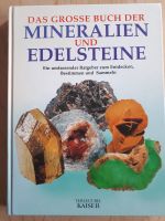 Das große Buch der Mineralien und Edelsteine: Ein umfassender Ra Köln - Rodenkirchen Vorschau