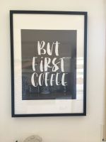 Juniqe Poster „But First coffee“ IKEA Ribba Rahmen Bilderrahmen Bayern - Nonnenhorn Vorschau