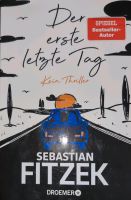 Der erste letzte Tag - Sebastian Fitzek- Baden-Württemberg - Möglingen  Vorschau