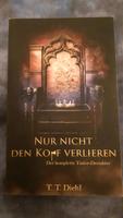 Nur nicht den Kopf verlieren Historisch Roman Niedersachsen - Berne Vorschau