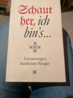 Buch - Schaut her, ich bin‘s…. von Hans-Peter Müller Nordrhein-Westfalen - Selm Vorschau