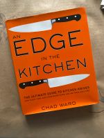 An Edge in the Kitchen Ultimate Guide to Kitchen Knives Chad Ward Eimsbüttel - Hamburg Harvestehude Vorschau