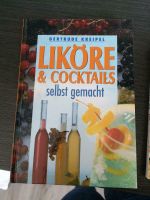 Liköre und Cocktails selbst gemacht Rheinland-Pfalz - Lustadt Vorschau