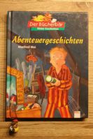 Abenteuergeschichten, 1. Lesejahr, Buch für Kinder,  Manfred Mai Baden-Württemberg - Michelbach an der Bilz Vorschau
