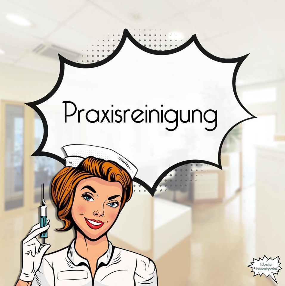 ❤️ Praxisreinigung in 23569 Kücknitz ❤️ in Lübeck