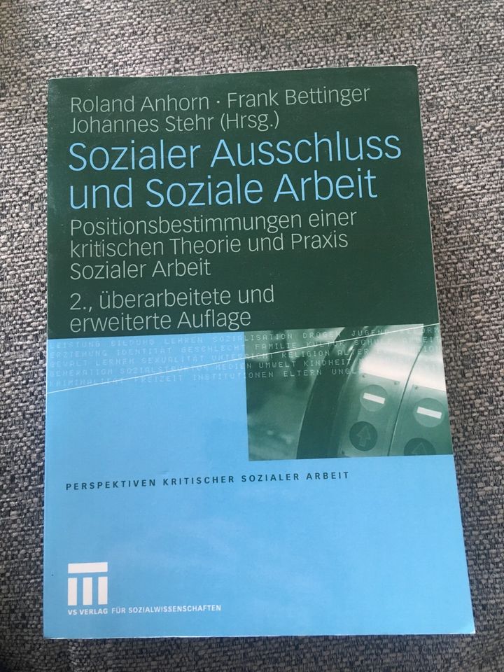 Sozialer Ausschluss und Soziale Arbeit - Anhorn, Bettinger, Stehr in Hamburg