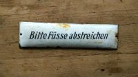 Altes Emaille-Schild "Bitte Füsse abstreichen" (1920er Jahre) Dresden - Strehlen Vorschau