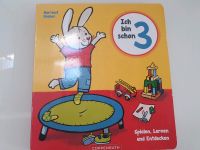 Kinderbuch "Ich bin schon 3" Dresden - Pieschen Vorschau