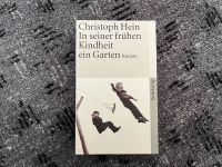 In seiner frühen Kindheit ein Garten von Christoph Hein Sachsen - Mittweida Vorschau