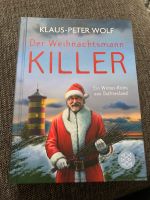 Der Weihnachtsmannkiller von Klaus-Peter Wolf Hessen - Trebur Vorschau