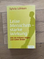 Leise Menschen - starke Wirkung von Silvia Löhken Baden-Württemberg - Biberach an der Riß Vorschau