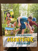 Rein in die Natur: Abenteuer für Kinder Sachsen - Wilsdruff Vorschau