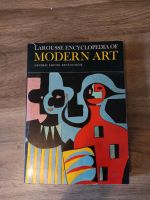 Larousse Encyclopedia of Modern Art, Englisch 1969 Kunst Süd - Niederrad Vorschau