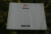 Leica R6 Bedienungsanleitung Nordrhein-Westfalen - Oberhausen Vorschau