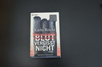 Blut vergisst nicht, Kathy Reichs Nordrhein-Westfalen - Gütersloh Vorschau