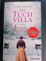 Die Tuchvilla. Anne Jacobs. Bayern - Windischeschenbach Vorschau