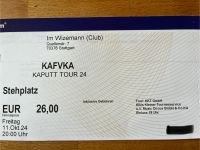 KAFVKA Kaputt Tour Ticket Baden-Württemberg - Neuweiler Vorschau