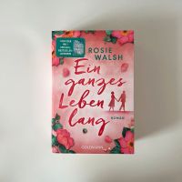 Ein ganzes Leben lang von Rosie Walsh [Buch, Roman] Berlin - Neukölln Vorschau