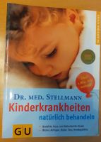 Kinderkrankheiten natürlich behandeln (Taschenbuch) Dresden - Laubegast Vorschau