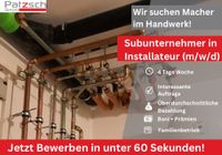 Subunternehmer Installateur (m/w/d) Bayern - Bobingen Vorschau