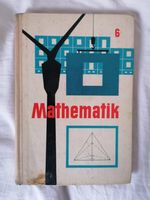 DDR Lehrbuch Mathematik Klasse 6 Chemnitz - Schloßchemnitz Vorschau