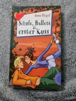 Buch - Sissi Flegel - Schule, Ballett & erster Kuss Niedersachsen - Lehrte Vorschau