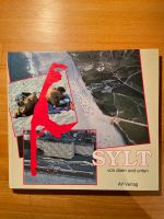 Sylt von oben und unten, historisches Buch über Sylt, Bildband Baden-Württemberg - Steinen Vorschau