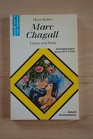 Marc Chagall, Leben und Werk    von Horst Keller Schleswig-Holstein - Plön  Vorschau