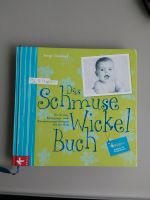 Das Schmuse Wickel Buch Hessen - Hanau Vorschau