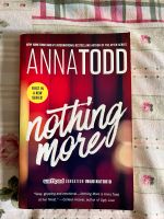 Anna Todd - Nothing More auf Englisch Nordrhein-Westfalen - Goch Vorschau