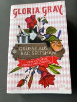 Gloria Gray Grüße aus Bad Seltsham Stuttgart - Möhringen Vorschau