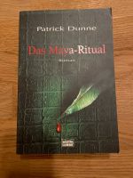 Das Maya Ritual von Patrick Dunne Roman Duisburg - Duisburg-Mitte Vorschau