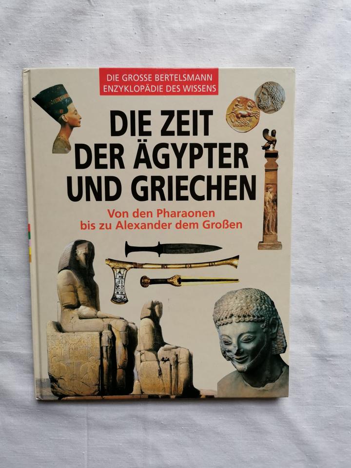 Bertelsmann Enzyklopädie : Die Zeit der Ägypter und Griechen in Eschborn