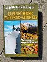 Buch „ALPINFÜHRER TAUFERER-AHRNTAL“, W. Beikircher K. Hellweger Bayern - Zirndorf Vorschau