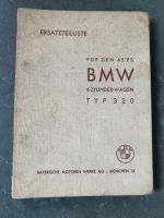 BMW 320 Ersatzteilliste 6 Zylinder 45PS März 1938 Vorkrieg Baden-Württemberg - Bad Rappenau Vorschau