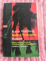 Kalter November,  Karin Wahlberg Krimi Thüringen - Weimar Vorschau