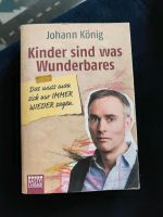 Johann König Kinder sind was wunderbares Sachsen - Oelsnitz/Erzgeb. Vorschau