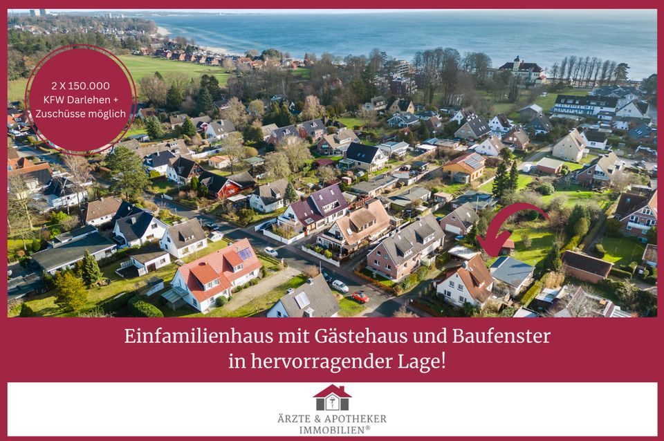 Einfamilienhaus mit Gästehaus und Baufenster in hervorragender Lage! in Scharbeutz