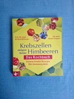 Krebszellen mögen keine Himbeeren Das Kochbuch Beliveau Gingras Rheinland-Pfalz - Flörsheim-Dalsheim Vorschau