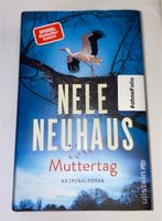 Nele Neuhaus Muttertag NEU ungelesen Saarland - Eppelborn Vorschau