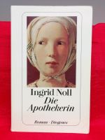 Die Apothekerin Roman von Ingrid Noll Diogenes Verlag 1996 ISBN 1 Schleswig-Holstein - Flintbek Vorschau