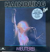 Haindling, Meuterei, Live LP, Vinyl Kr. München - Unterhaching Vorschau