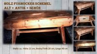 Holz Fußhocker Schemel alt + antik + schön Bayern - Ampfing Vorschau