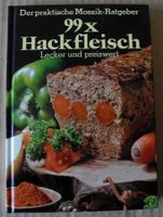 99x Hackfleisch Lecker und preiswert, ISBN 3-570-02064-9; Rheinland-Pfalz - Neustadt an der Weinstraße Vorschau